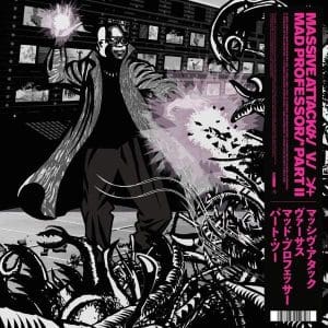MASSIVE ATTACK VS MAD PROFESSOR PT 2 Mezzanine Remix Tapes '98 (coloured)