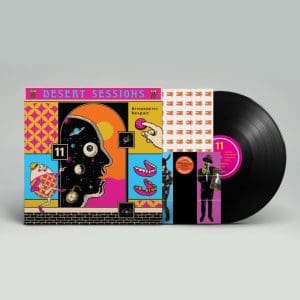 DESERT SESSIONS Vol 11 & 12