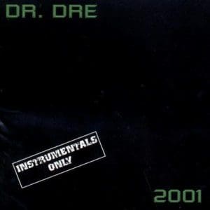 DR DRE 2001 (Instrumentals) 2LP