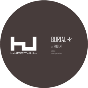 BURIAL Rodent 10"