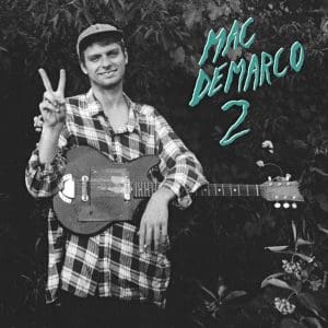 MAC DEMARCO 2