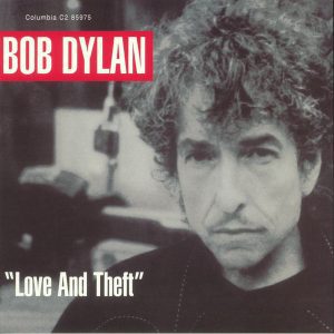 BOB DYLAN Love And Theft