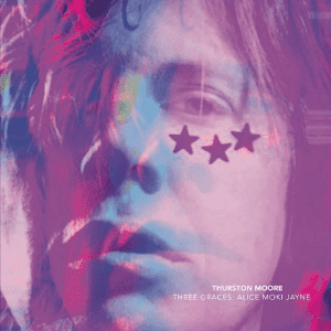 THURSTON MOORE Three Graces/Leave Me Alone (magenta)