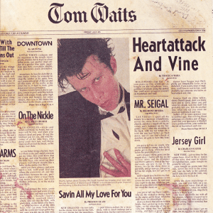 TOM WAITS Heartattack And Vine