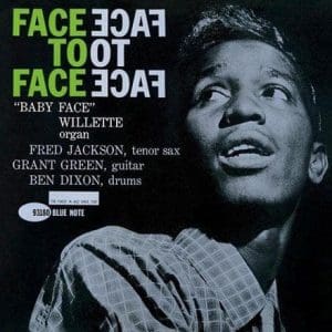 BABY FACE WILLETTE Face To Face (Tone Poet)