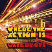 THE WATERBOYS Where The Action Is LP