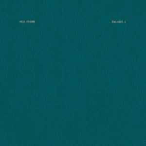 NILS FRAHM Encores 2
