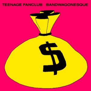 TEENAGE FANCLUB Bandwagonesque