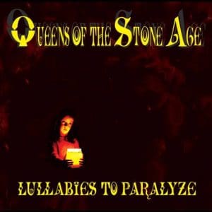 QUEENS OF THE STONE AGE Lullabies To Paralyze 2LP