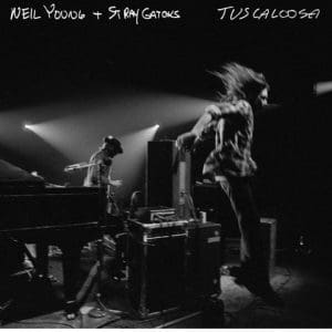NEIL YOUNG & STRAY GATORS Tuscaloosa (Live)