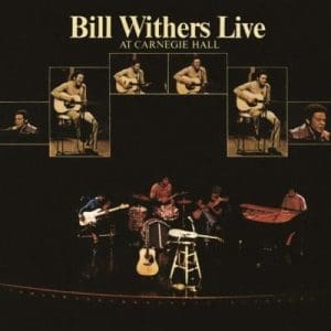 BILL WITHERS Live at Carnegie Hall 2LP