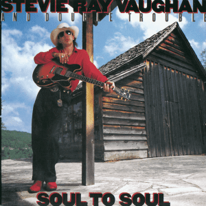 STEVIE RAY VAUGHAN Soul to Soul