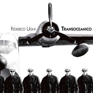 FEDERICO UGHI Transoceanico