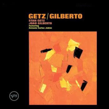 STAN GETZ & JOAO GILBERTO Getz & Gilberto (Analogue Productions 45rpm 2LP)