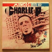 MUNGO'S HI FI FT CHARLIE P You See Me Star