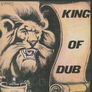 KING TUBBY King Of Dub