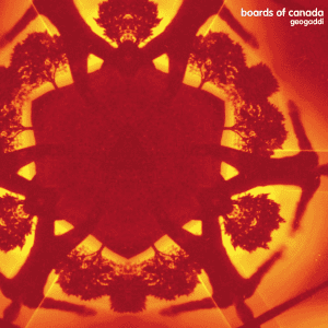 BOARDS OF CANADA Geogaddi 3LP