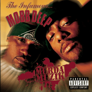 MOBB DEEP Murda Muzik