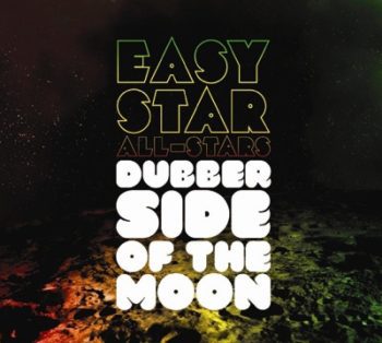 EASY STAR ALL STARS Dubber Side Of The Moon
