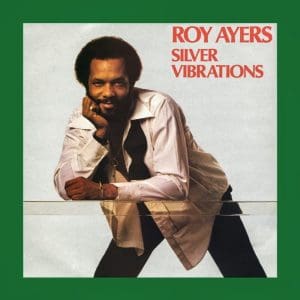 ROY AYERS Silver Vibrations