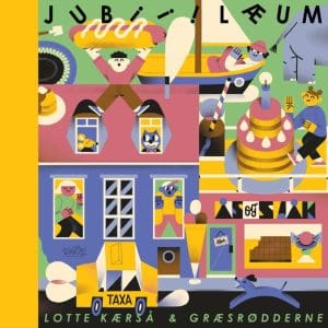 KÆRSÅ, LOTTE & GRÆSRØDDERNE Jubiiilæum
