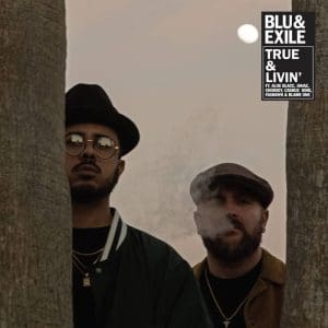 BLU & EXILE True & Livin
