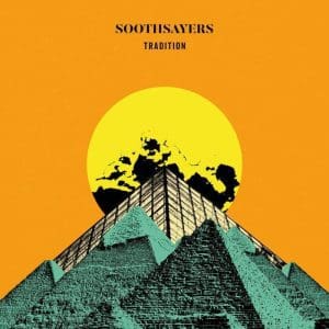 SOOTHSAYERS Tradition