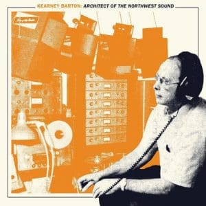 VA Kearney Barton: Architect of the Northwest Sound