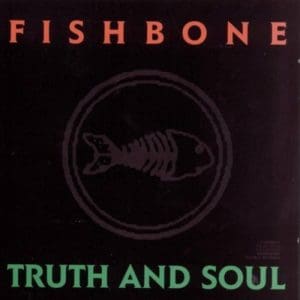 FISHBONE Truth & Soul (35th Anniversary Edition ltd coloured)