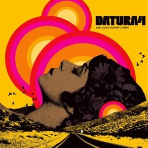 DATURA4 West Coast Highway Cosmic