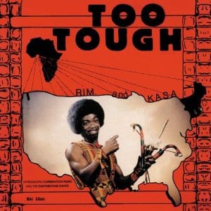 RIM AND KASA / RIM KWAKU OBENG AND BELIEVERS Too Tough / I'm Not Going To Let You Go