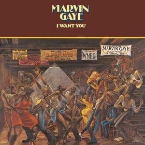 MARVIN GAYE I Want You