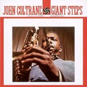 JOHN COLTRANE Giant Steps