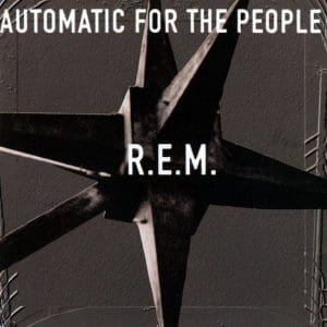 R.E.M. Automatic For The People (Remastered)