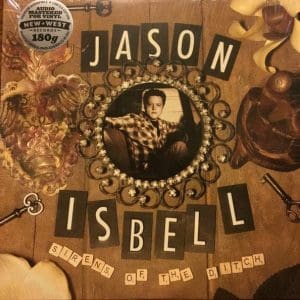 JASON ISBELL Sirens in the Ditch (Deluxe)