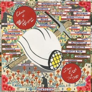 STEVE EARLE & THE DUKES Ghosts Of West Virginia