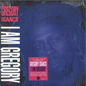 GREGORY ISAACS I Am Gregory