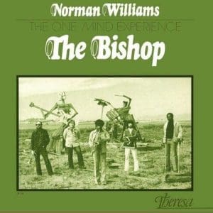 BISHOP NORMAN WILLIAMS The One Mind Experience (Pure Pleasure)