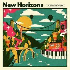VA New Horizons: A Bristol Jazz Sound
