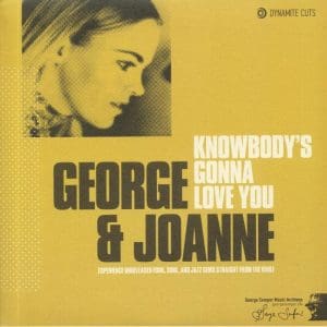 GEORGE SEMPER & JOANNE VENT Knowbody's Gonna Love You (Like The Way I Do)