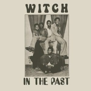 WITCH In The Past (Green)