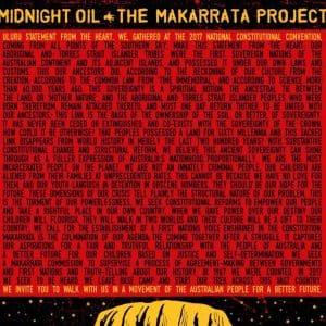 MIDNIGHT OIL The Makarrata Project