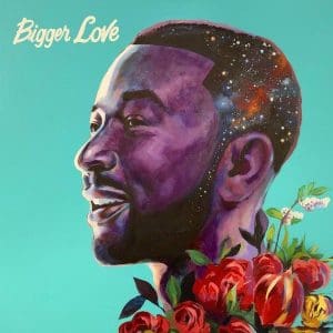 JOHN LEGEND Bigger Love