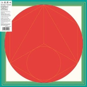 SOMEI SATOH Emerald Tablet / Echoes (LTD to 600 copies)