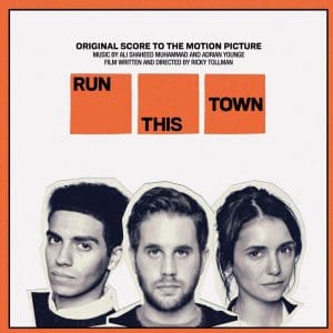 ADRIAN YOUNGE / ALI SHAHEED  MUHUMMAD Run This Town - Original Score To The Motion Picture