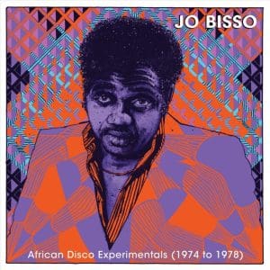 JO BISSO African Disco Experimentals 1974 to 1978 2LP