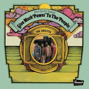 THE CHI-LITES (For God's Sake) Give More Power To The People (Org)