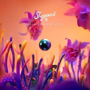 SHEPPARD Kaleidoscope Eyes (coloured + Poster)