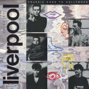 FRANKIE GOES TO HOLLYWOOD Liverpool