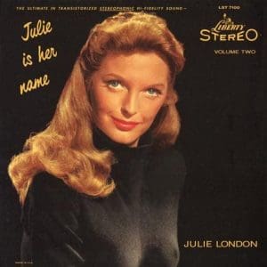 JULIE LONDON Julie Is Her Name Vol 2 (Analogue Productions 2 x 45rpm)